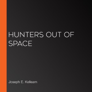 Hunters Out of Space