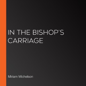 In the Bishop's Carriage