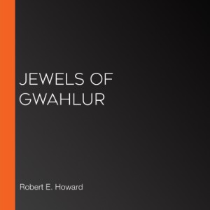 Jewels of Gwahlur