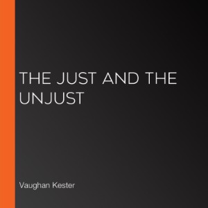 The Just And The Unjust