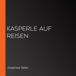 Kasperle auf Reisen