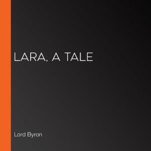 Lara, A Tale