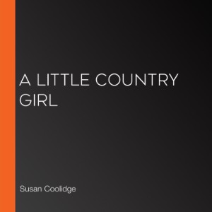 A Little Country Girl