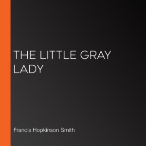 The Little Gray Lady
