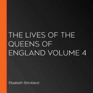 The Lives of the Queens of England Volume 4-logo