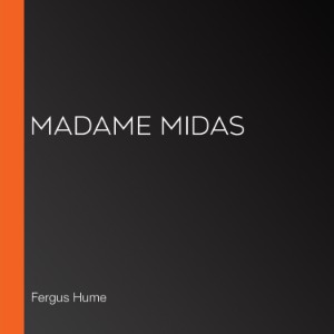 Madame Midas