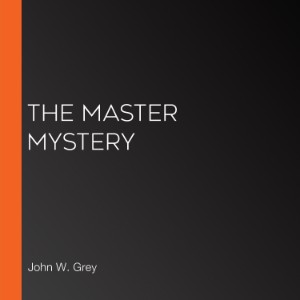 The Master Mystery