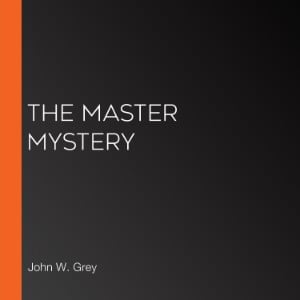 The Master Mystery