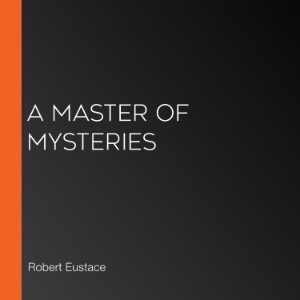 A Master of Mysteries
