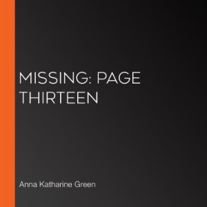 Missing: Page Thirteen