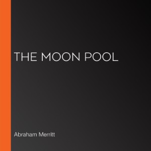 The Moon Pool