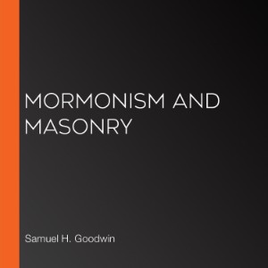 Mormonism and Masonry