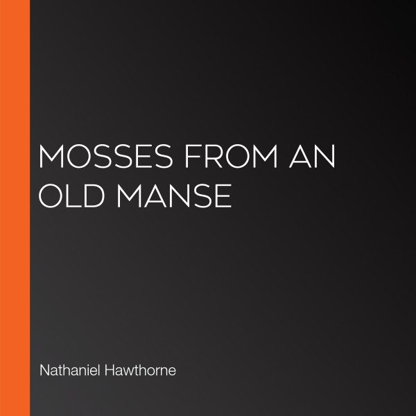 Mosses From An Old Manse Listen to Podcasts On Demand Free TuneIn