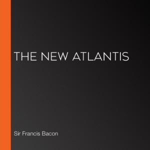 The New Atlantis (Librovox)