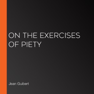 On the Exercises of Piety