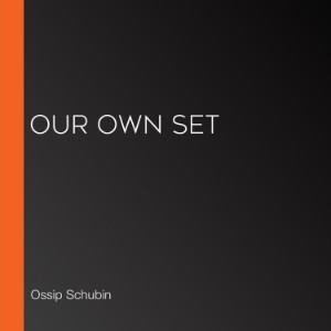 Our Own Set