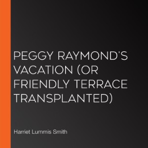 Peggy Raymond's Vacation (or Friendly Terrace Transplanted)-logo