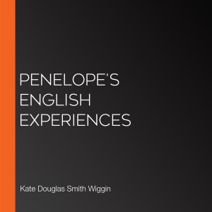 Penelope's English Experiences