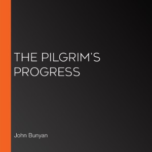 The Pilgrim's Progress