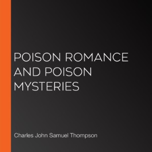 Poison Romance And Poison Mysteries