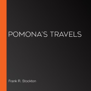Pomona's Travels