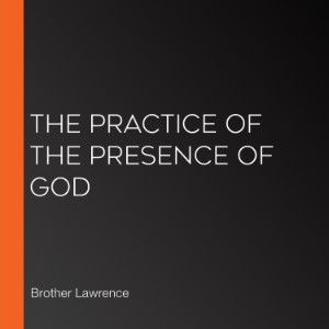 The Practice of the Presence of God (version 2)