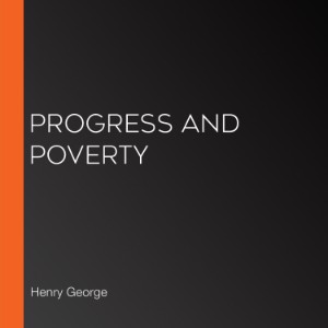 Progress and Poverty