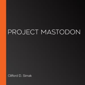 Project Mastodon