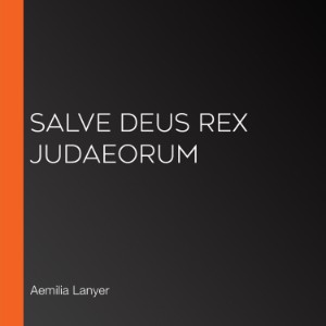 Salve Deus Rex Judaeorum