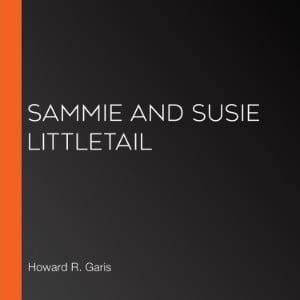 Sammie and Susie Littletail