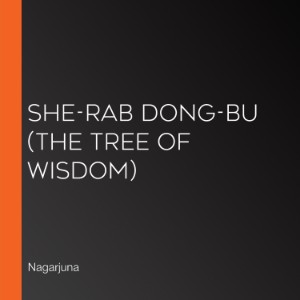 She-rab Dong-bu (The Tree of Wisdom)