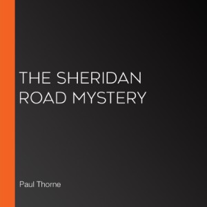 The Sheridan Road Mystery