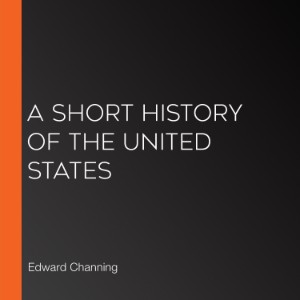 A Short History of the United States