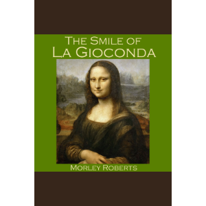 The Smile of La Gioconda