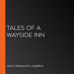 Tales of a Wayside Inn