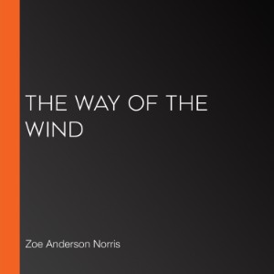 The Way of the Wind