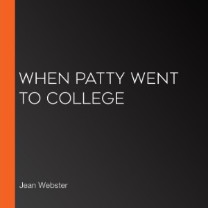 When Patty Went to College