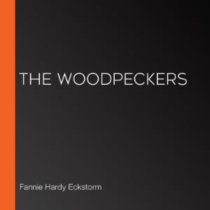 The Woodpeckers (Librovox)