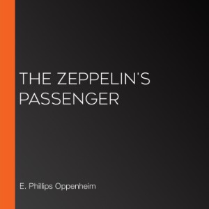 The Zeppelin's Passenger