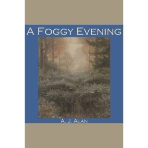 A Foggy Evening