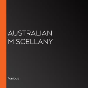 Australian Miscellany