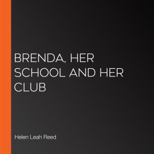 Brenda, Her School and Her Club