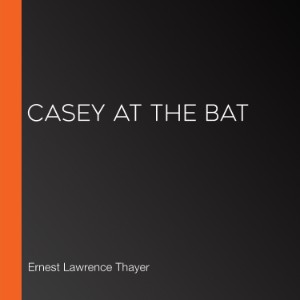 Casey at the Bat
