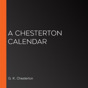 A Chesterton Calendar