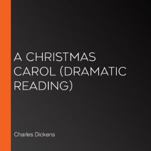 A Christmas Carol (dramatic reading)
