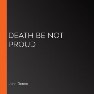 Death Be Not Proud