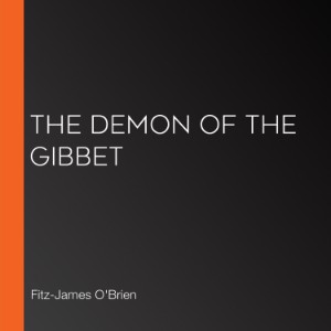The Demon of the Gibbet