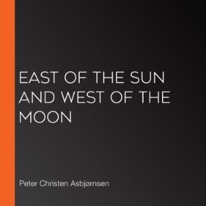 East of the Sun and West of the Moon