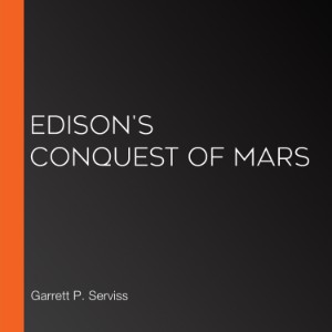 Edison's Conquest of Mars