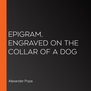 Epigram, engraved on the Collar of a Dog-logo